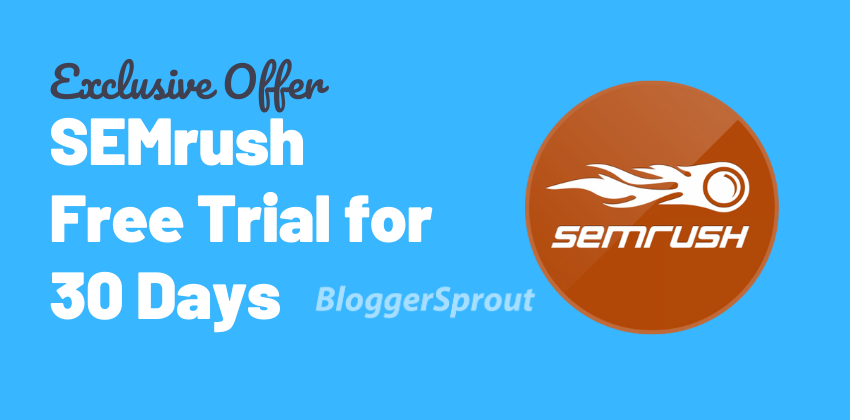 Score a 14-day free trial to Semrush